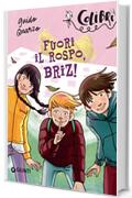 Fuori il rospo, Briz!