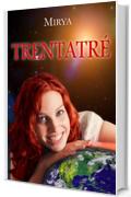 Trentatr&eacute;