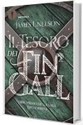 Il tesoro dei fin gall: Libro primo della saga dei Norreni