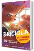 Briciola e l'estenuante campeggio