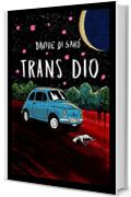 TRANS DIO