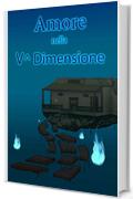 Amore nella V^ Dimensione