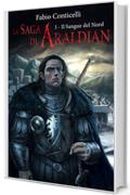 La Saga di Araldian: Il Sangue del Nord