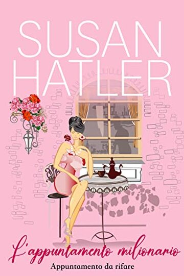 L&rsquo;appuntamento milionario: Commedia romantica (Appuntamento da rifare Vol. 1)