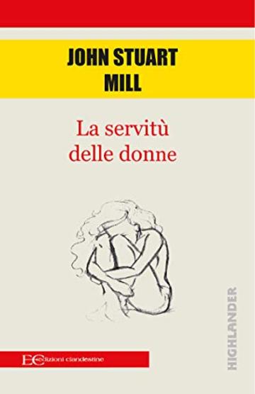 La servit&ugrave; delle donne