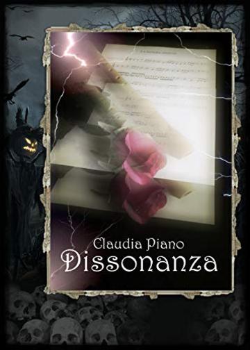 Dissonanza: (Armonia - Racconto)