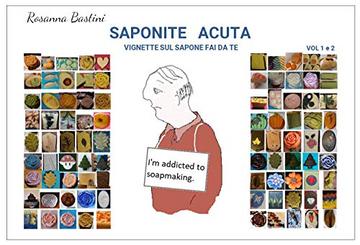 SAPONITE ACUTA: VIGNETTE SUL SAPONE FAI DA TE