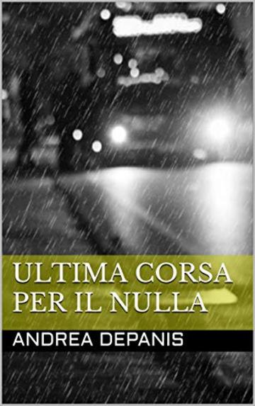 ULTIMA CORSA PER IL NULLA