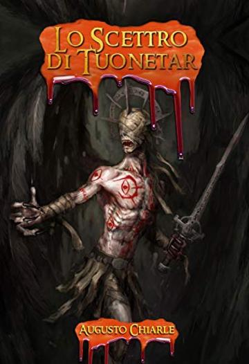 Lo Scettro di Tuonetar (Ciclo dei Negromanti Vol. 4)