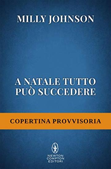 A Natale tutto pu&ograve; succedere