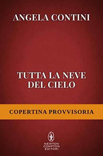 Tutta la neve del cielo