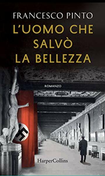 L'uomo che salv&ograve; la bellezza