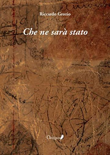 Che ne sar&agrave; stato