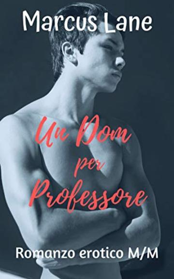 Un Dom per professore - La serie completa