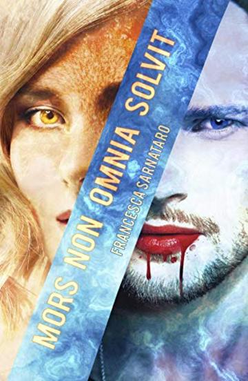 Mors Non Omnia Solvit