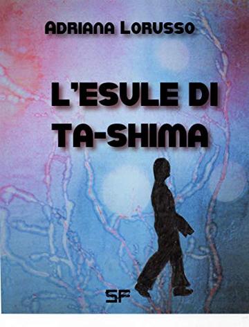 L'esule di Ta-Shima