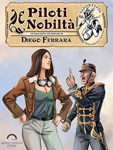 Piloti e Nobilt&Atilde;&nbsp; (Vaporteppa)