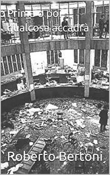 Prima o poi qualcosa accadr&agrave;