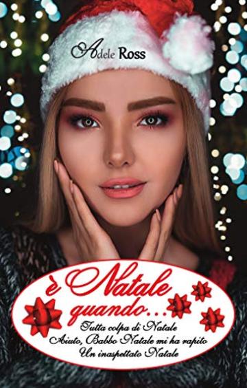 &egrave; Natale quando...