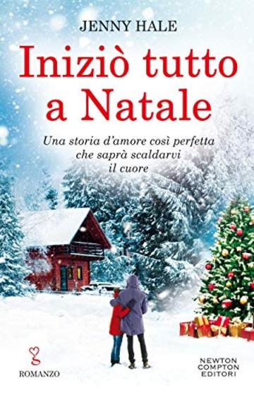 Inizi&ograve; tutto a Natale