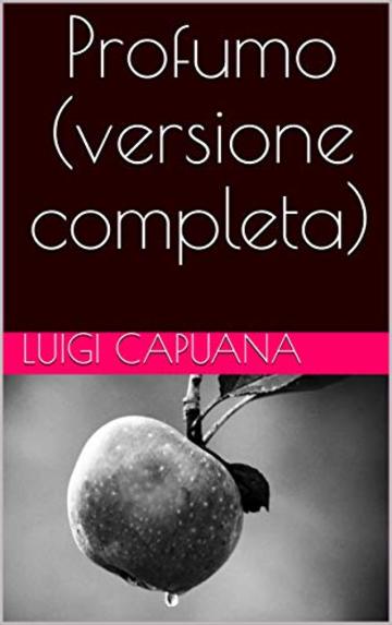 Profumo (versione completa)