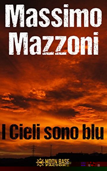I cieli sono blu