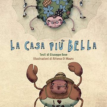 La casa pi&ugrave; bella