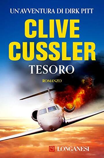 Tesoro (Clive Cussler: Le avventure di Dirk Pitt Vol. 9)