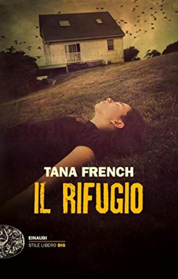 Il rifugio (Le indagini di Moran e Conway Vol. 2)