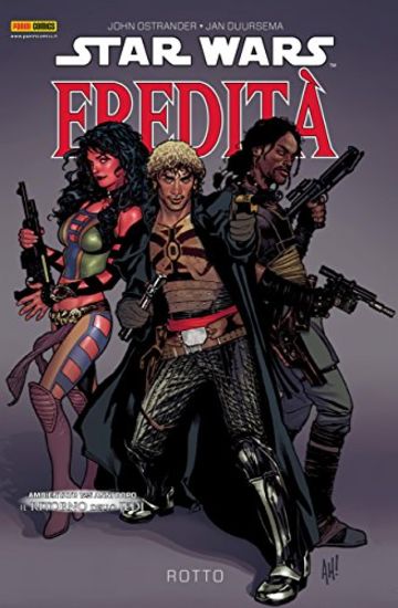 Star Wars - Eredit&Atilde;&nbsp; volume 1: Rotto