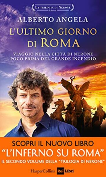 L'ultimo giorno di Roma (La trilogia di Nerone Vol. 1)