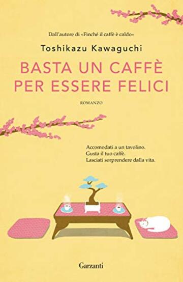 Basta un caff&egrave; per essere felici