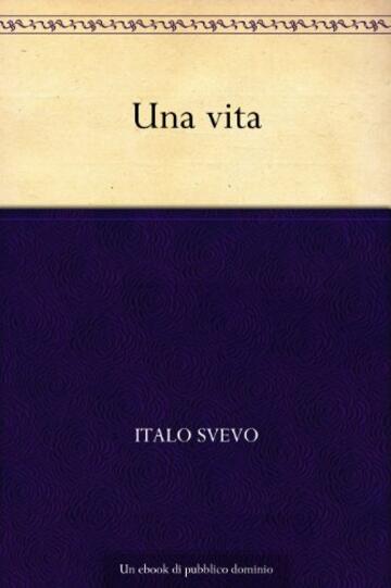 Una vita