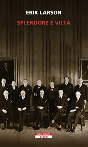 Splendore e vilt&agrave;