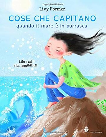COSE CHE CAPITANO quando il mare &egrave; in burrasca