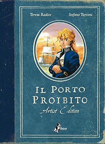 Il Porto Proibito &ndash; Artist Edition