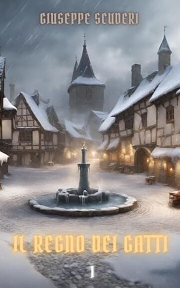 Il regno dei gatti: Deluxe Edition: 1 (Il regno dei gatti - La saga)