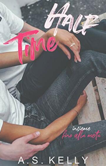 Half Time (O'Connor Family Vol. 1)