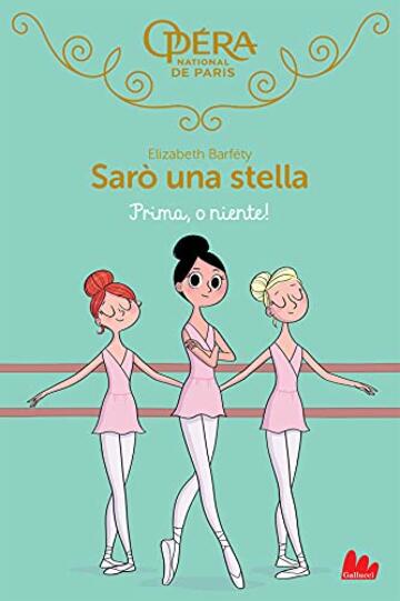 Sar&ograve; una stella. Prima o niente!