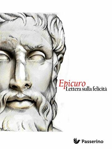 Lettera sulla felicit&agrave;