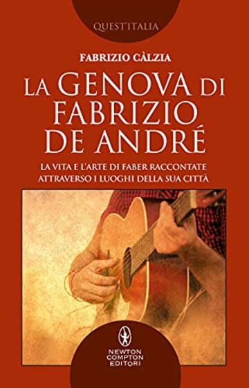 La Genova di Fabrizio De Andr&eacute;