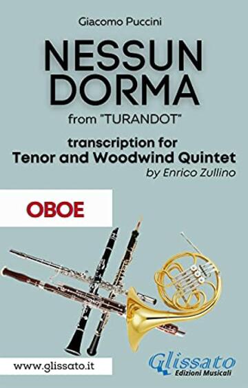 Nessun Dorma - Tenor & Woodwind Quintet (Oboe part): from "TURANDOT"