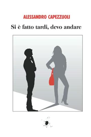 Si &egrave; fatto tardi, devo andare