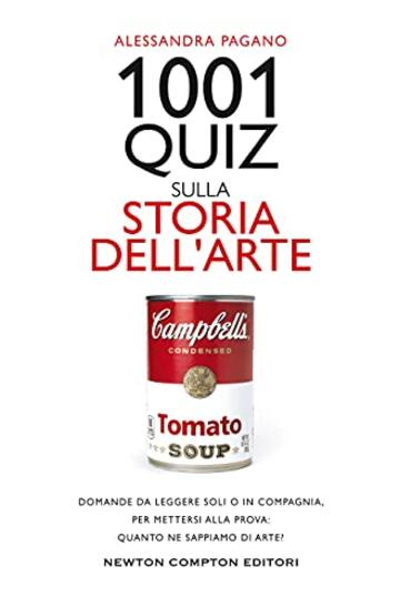 1001 quiz sulla storia dell'arte