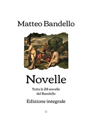 Novelle: Edizione integrale