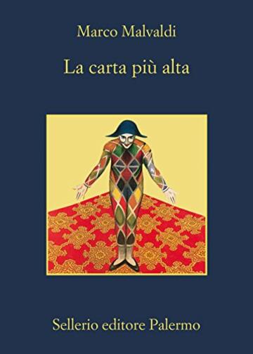 La carta pi&ugrave; alta (I delitti del BarLume Vol. 3)