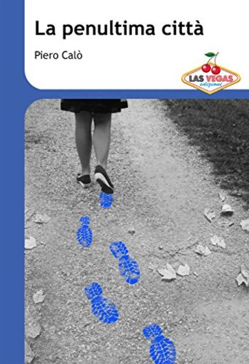 La penultima citt&Atilde;&nbsp;