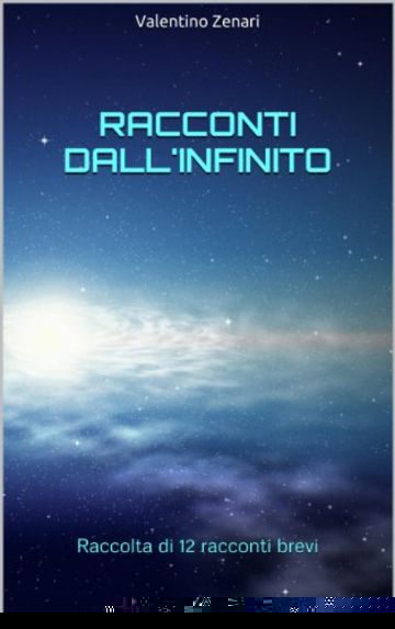 RACCONTI DALL'INFINITO