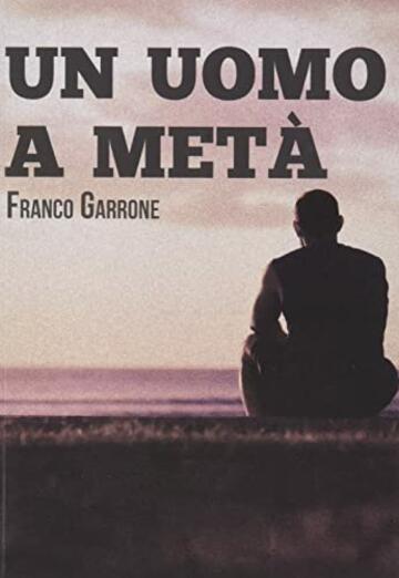 Un uomo a met&agrave;