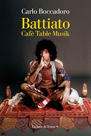 Battiato. Caf&egrave; Table Musik